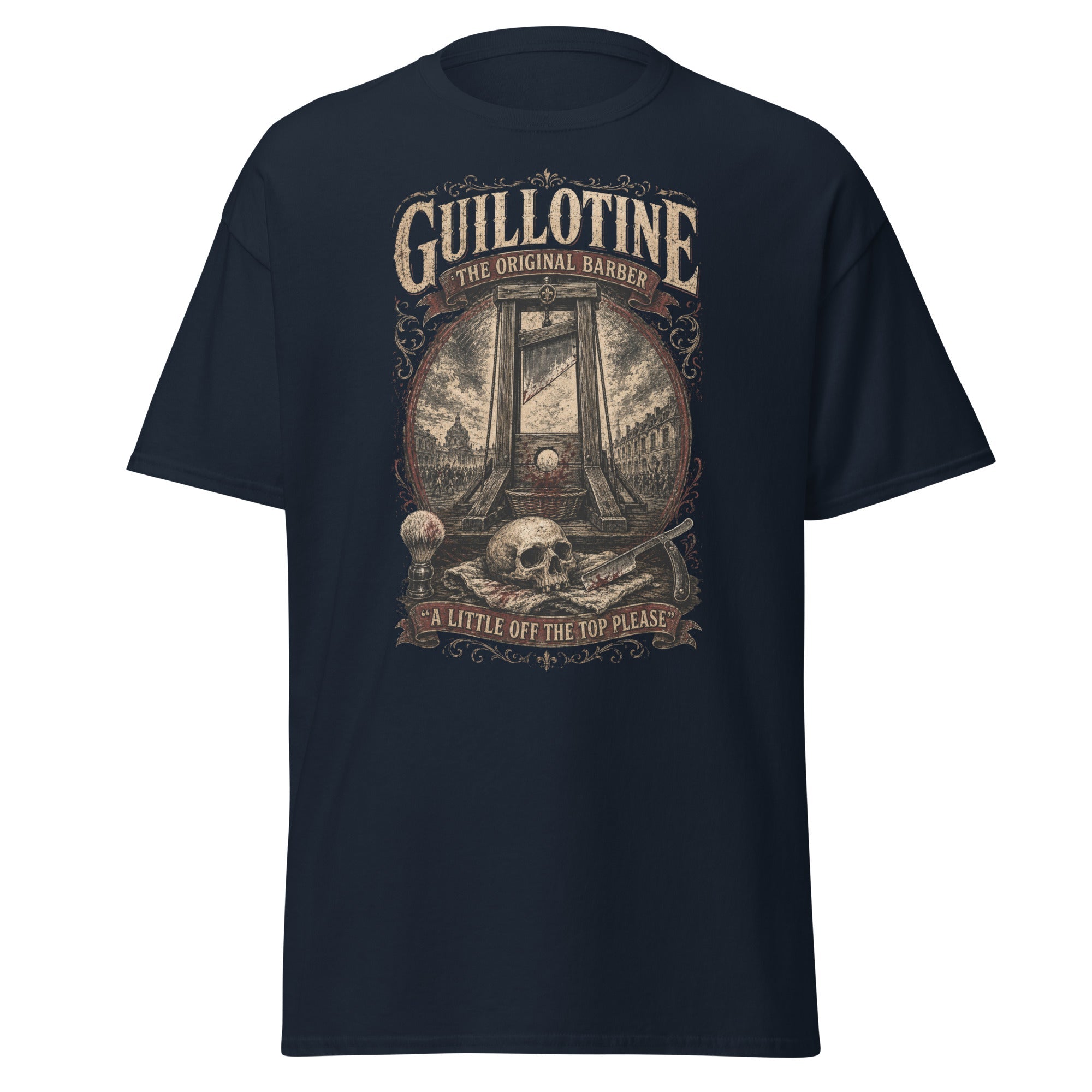 Guillotine The Original Barber French Revolution T-Shirt