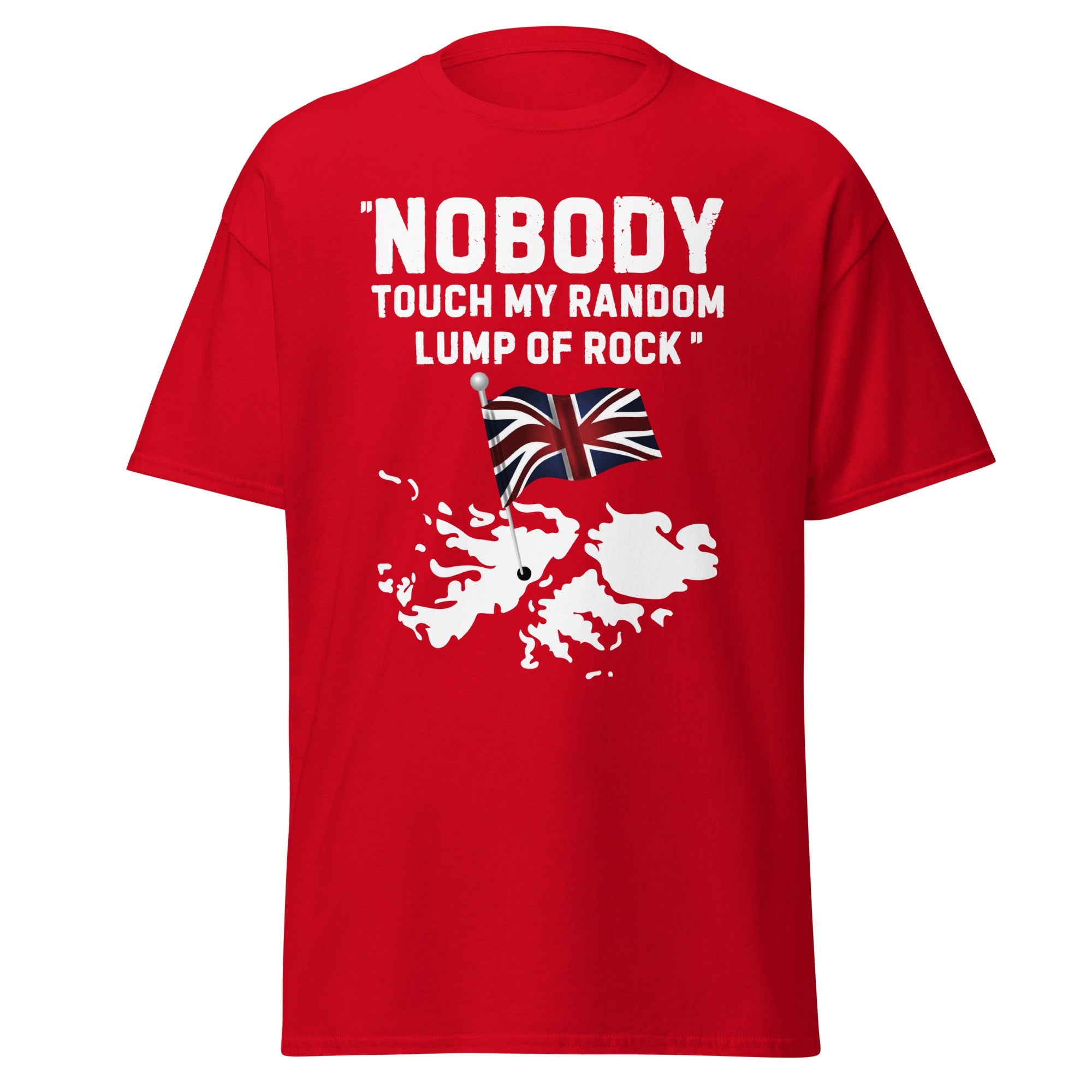 Falkland Islands – “Nobody Touch My Random Lump of Rock” T-Shirt