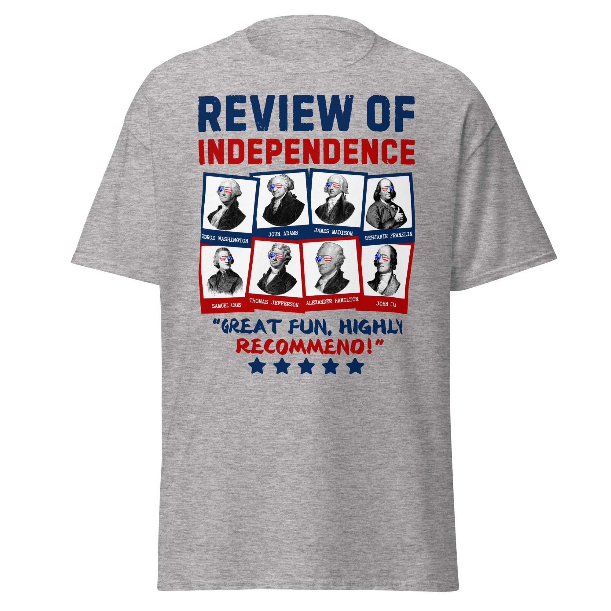 Review of Independence T-Shirt