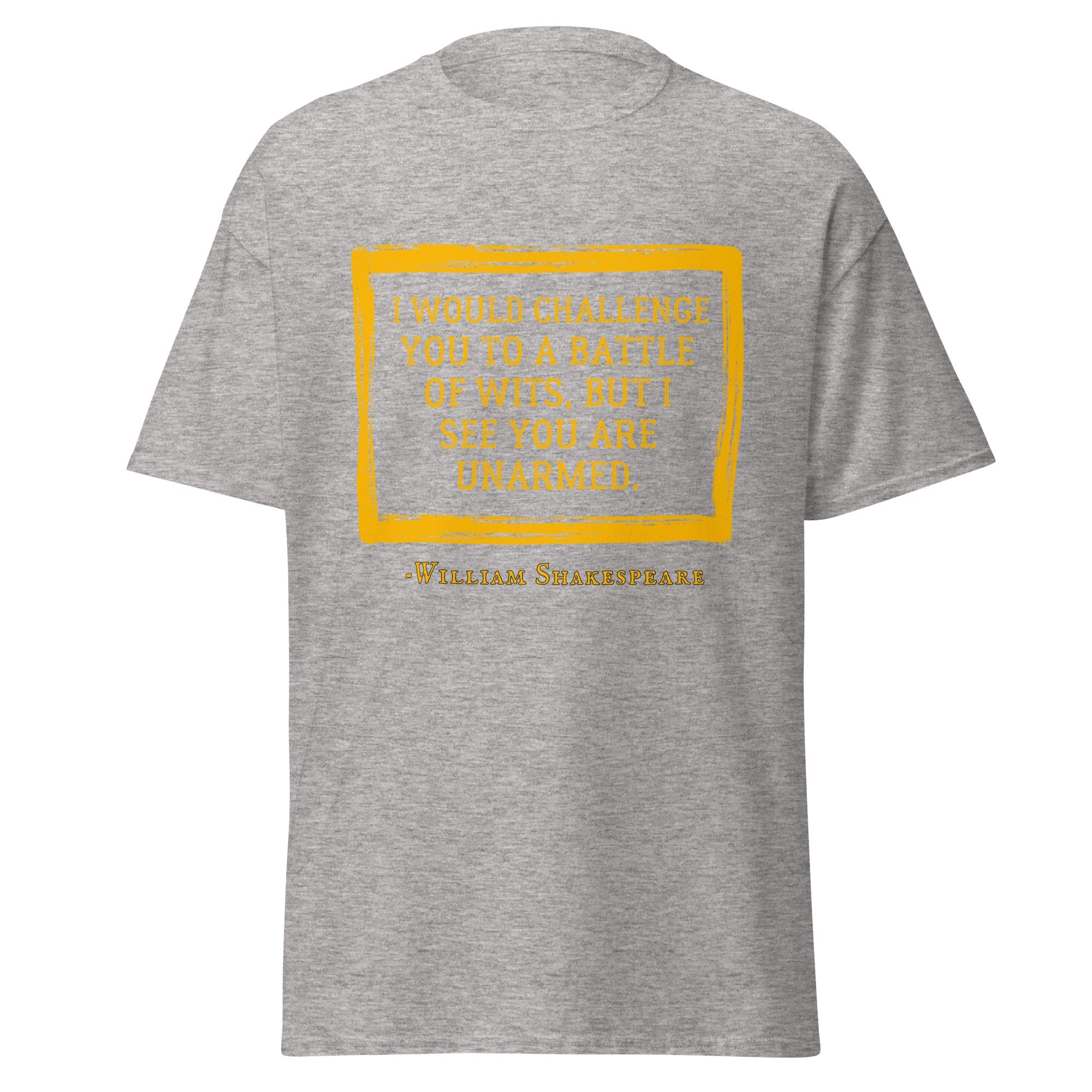 I Challenge You to a Battle of Wits – Shakespearean Roast T-Shirt