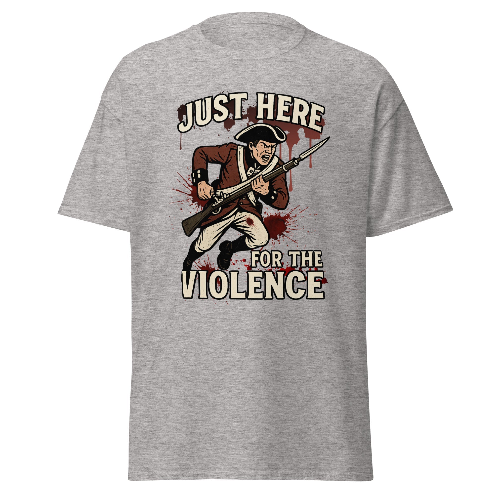 Just Here for the Violence – Redcoat Bayonet Charge T-Shirt