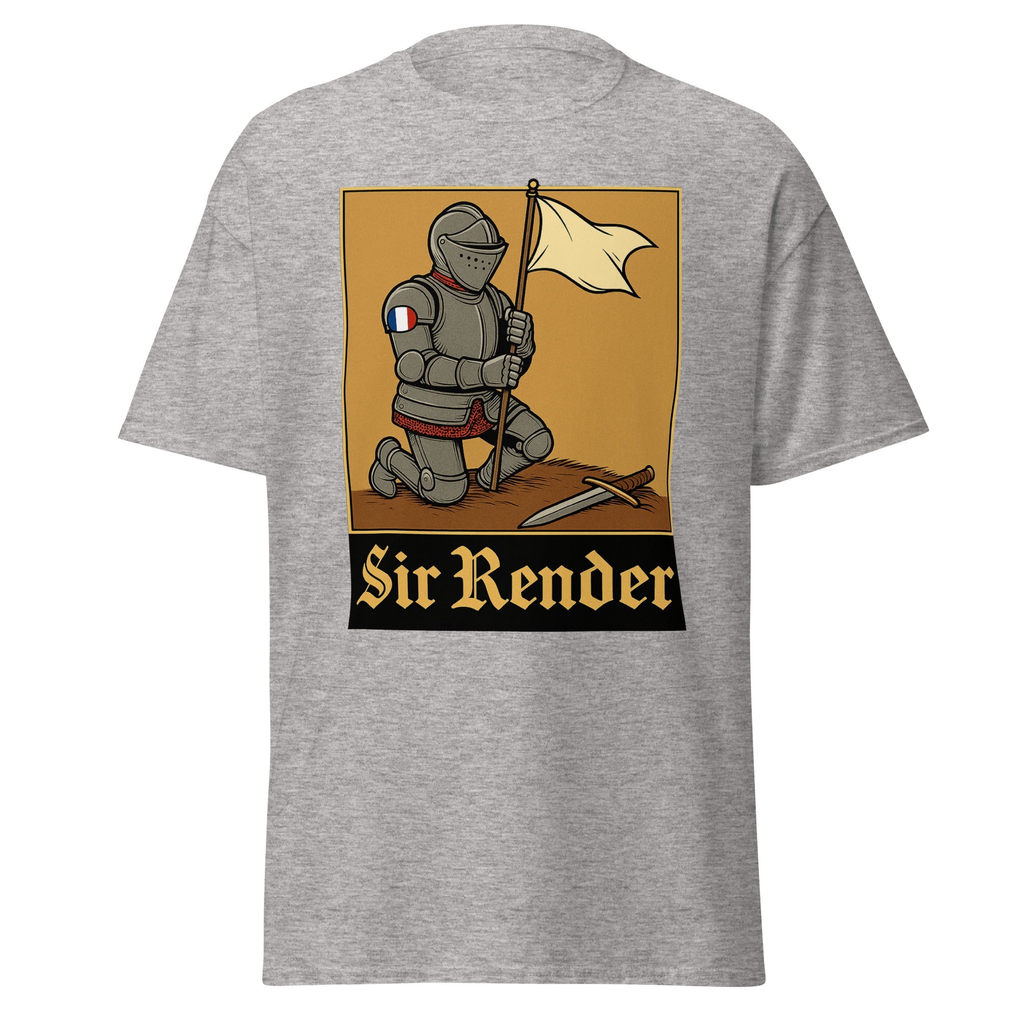 Sir Render – The Knight Who Always Knows When to Quit | Funny Medieval History T-Shirt