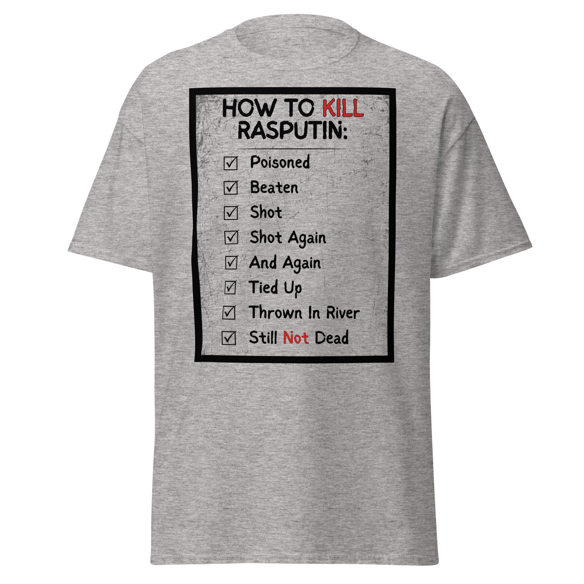 Dealing With Rasputin – To-Do List Funny History T-Shirt