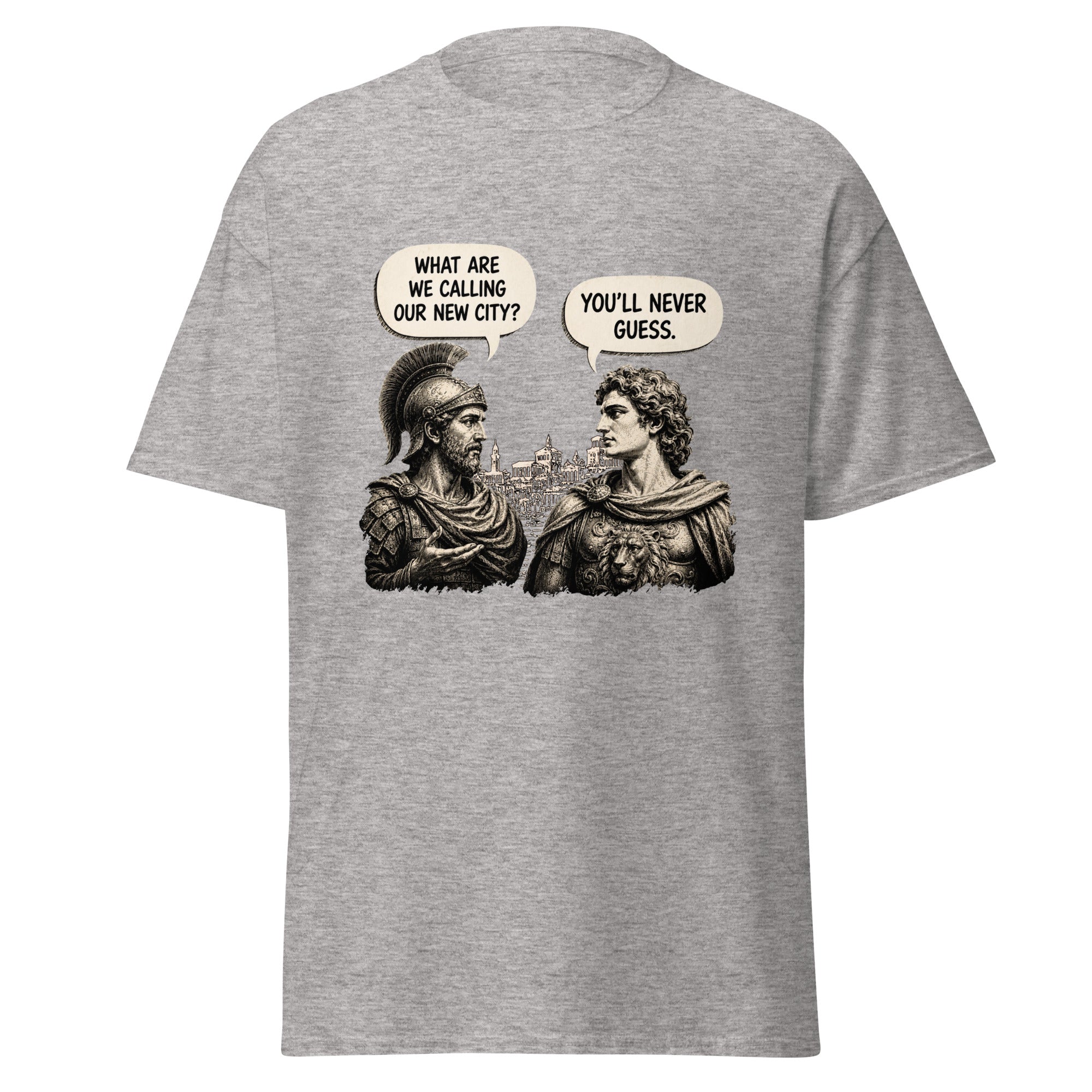 Alexander You'll Never Guess – Ancient History Meme T-Shirt