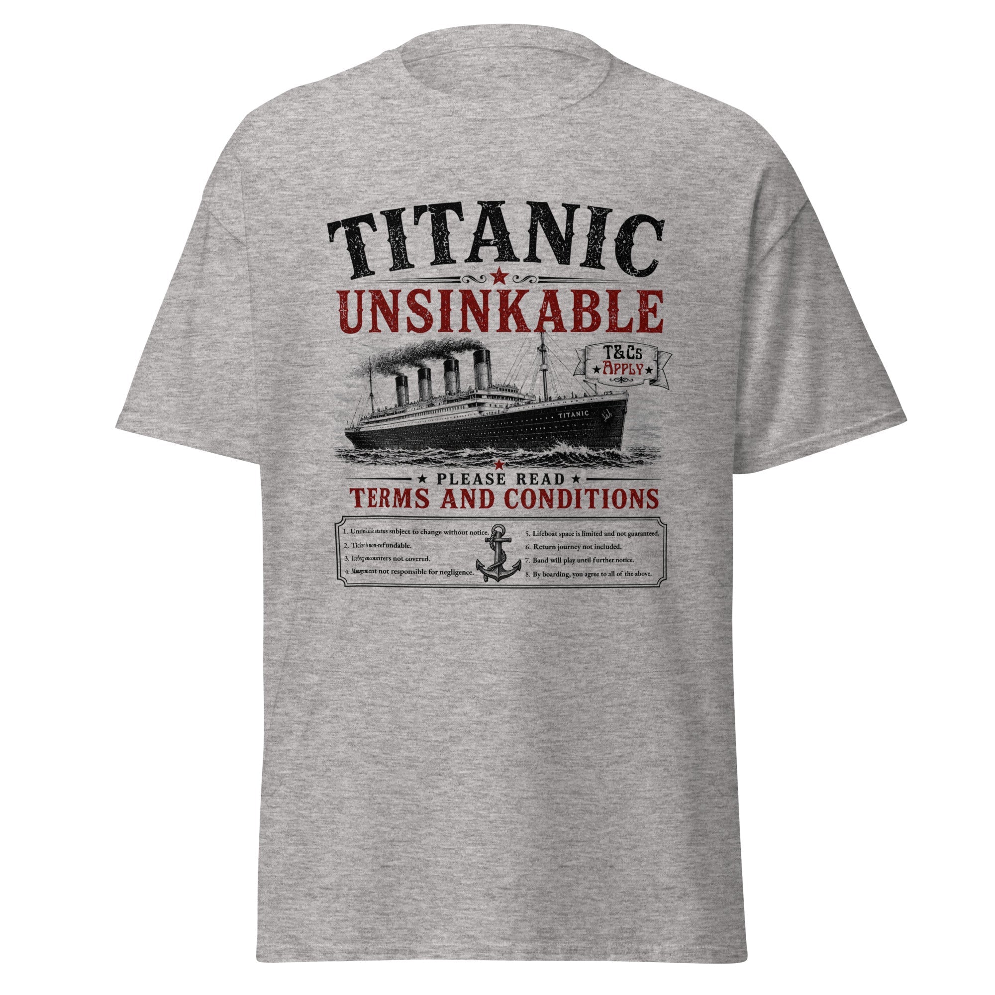 Titanic Unsinkable T&Cs Apply T-Shirt