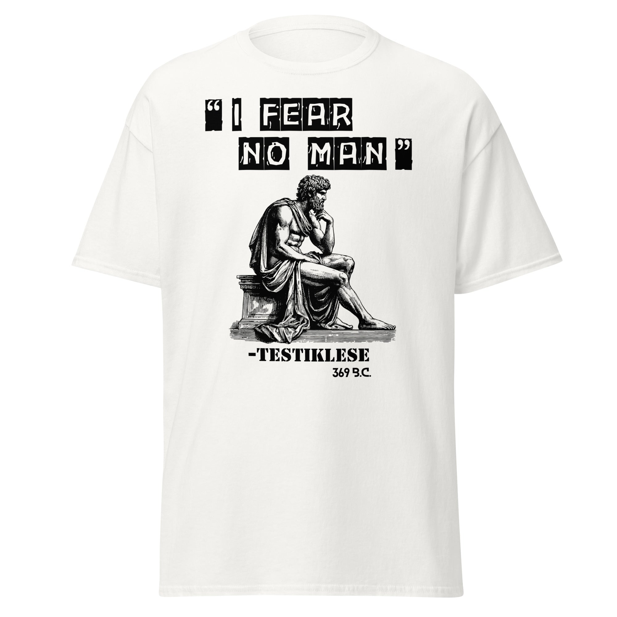 I Fear No Man – Testiklese T-Shirt