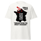 Normandy Invasion – Embark Upon the Great Crusade T-Shirt