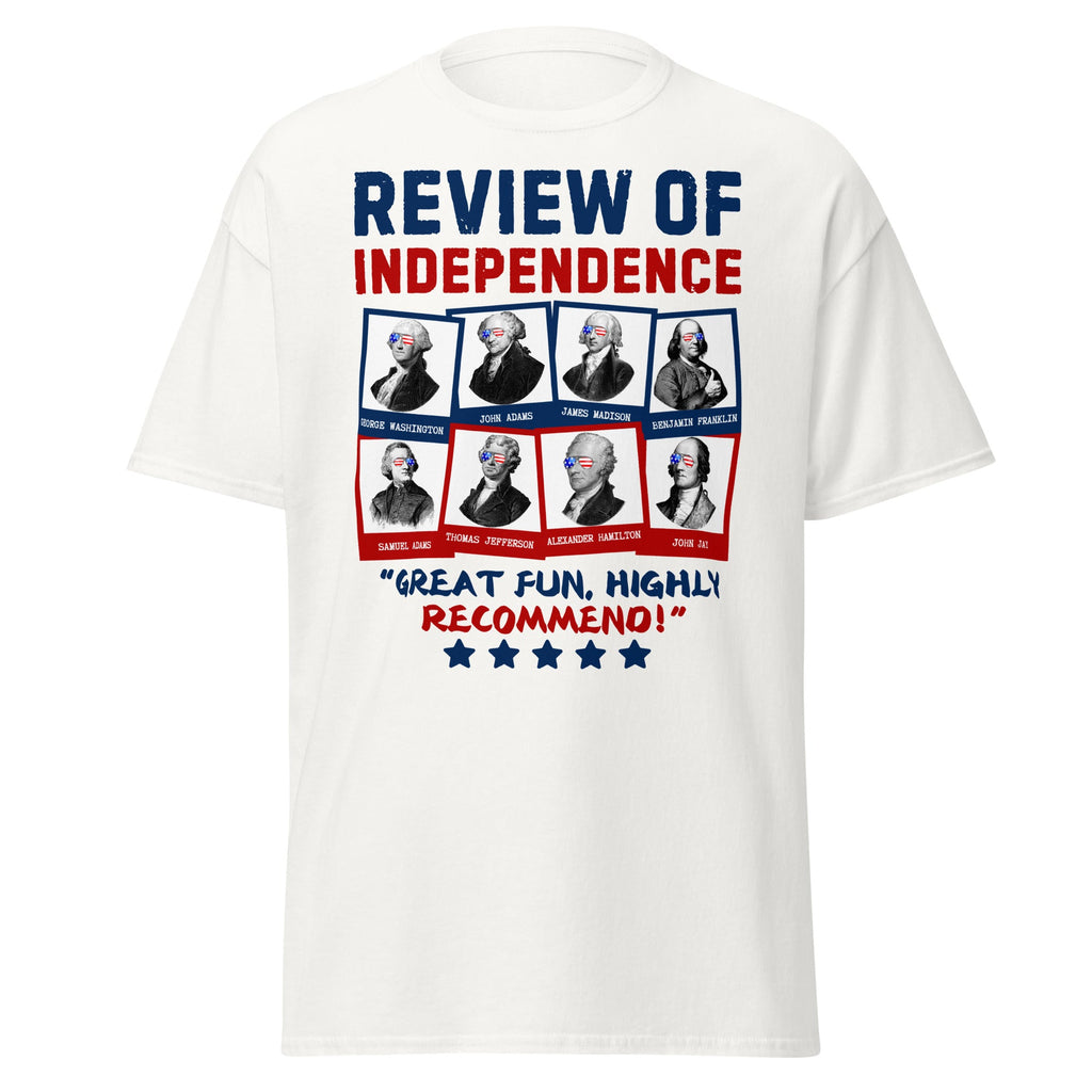 Review of Independence T-Shirt