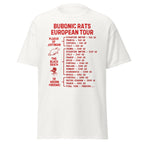 Bubonic Rats - European Tour T-Shirt