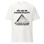 Why Are The Pyramids In Egypt? British Museum T-Shirt