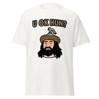 U OK Hun? – Attila the Hun T-Shirt
