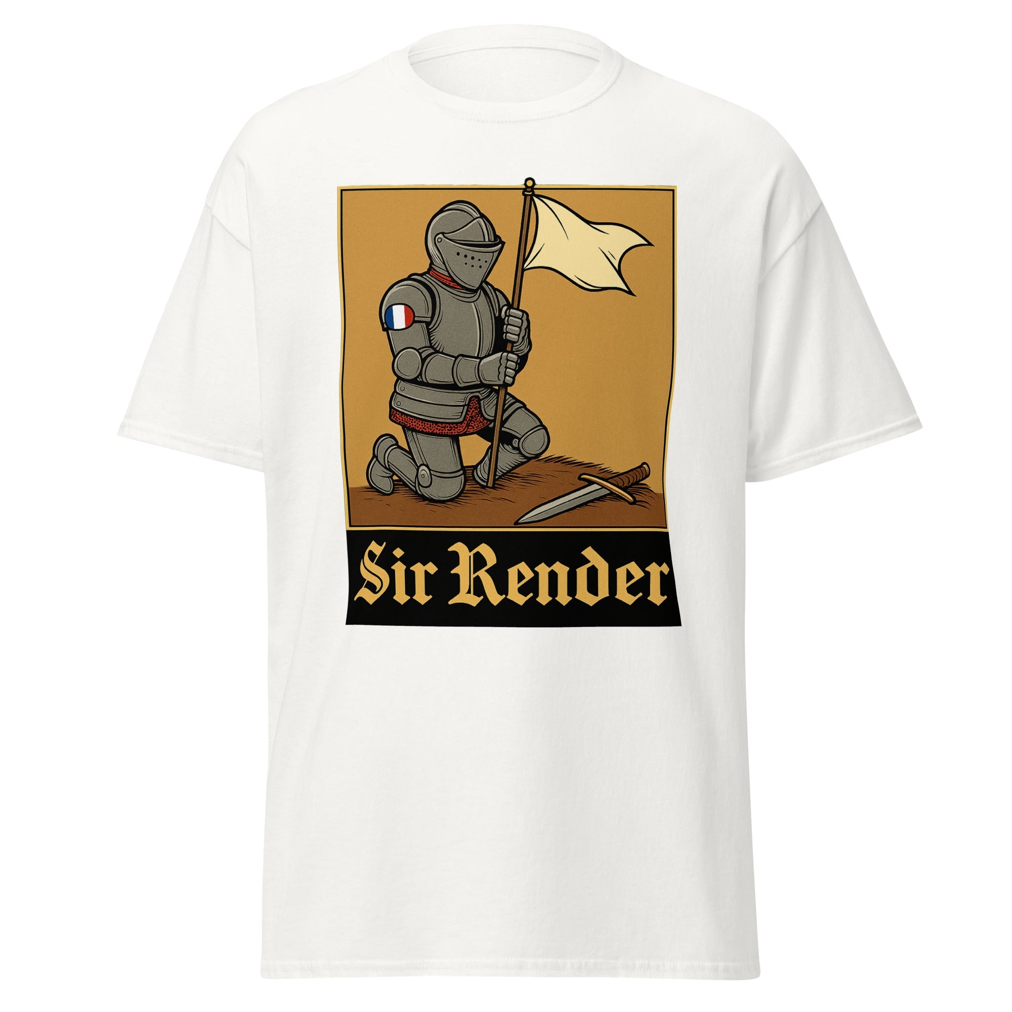 Sir Render – The Knight Who Always Knows When to Quit | Funny Medieval History T-Shirt