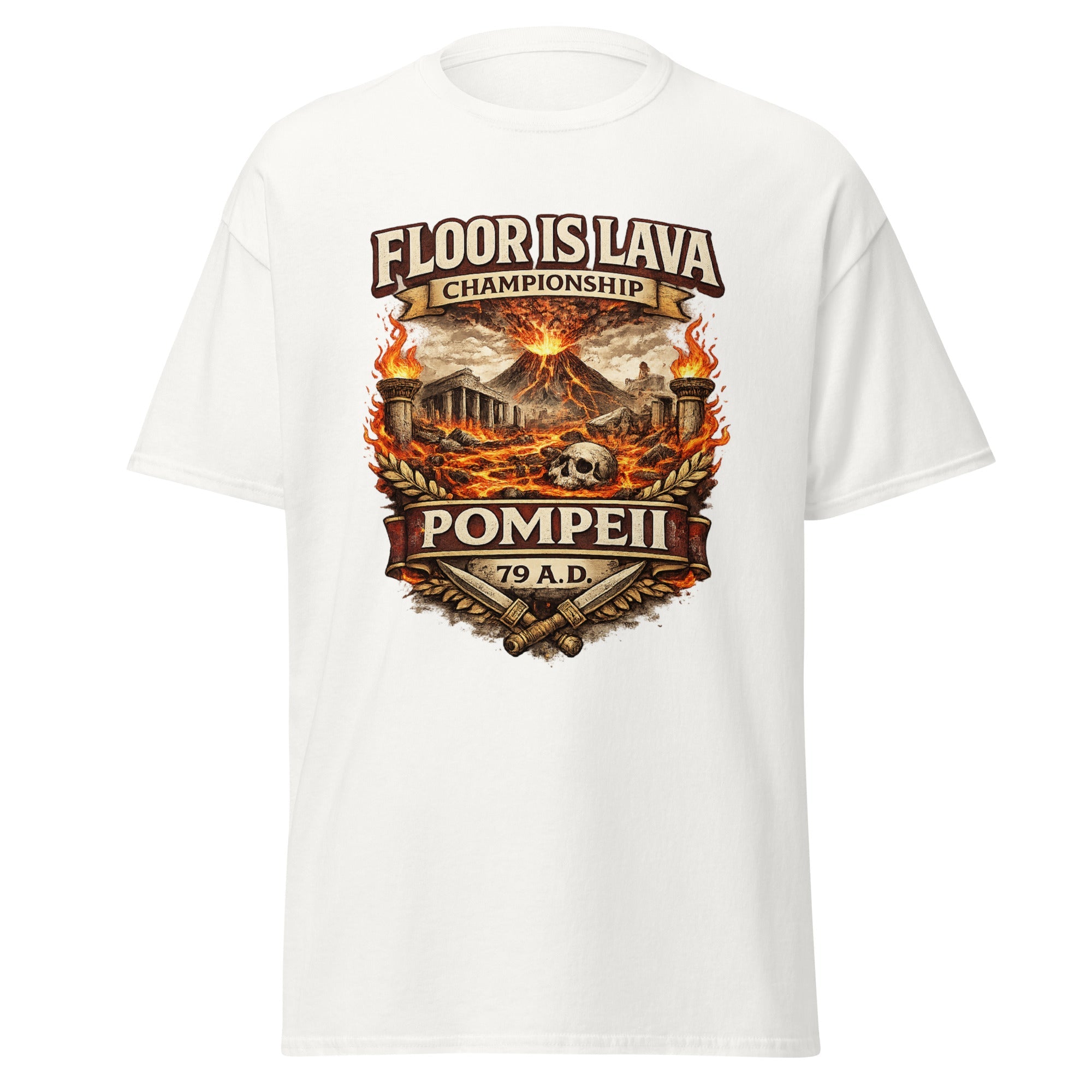 The Floor Is Lava Championship – Pompeii 79 AD T-Shirt