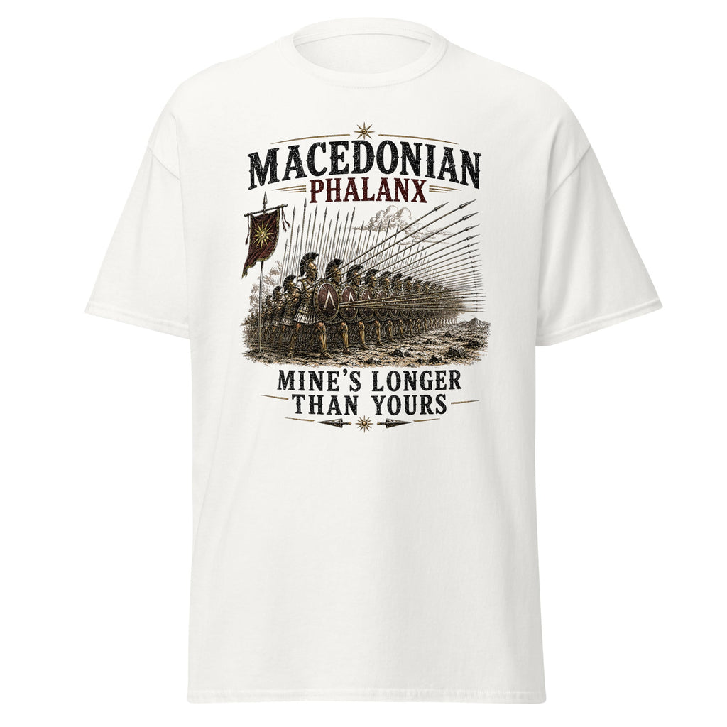 Macedonian Phalanx Mine's Longer Than Yours Ancient Greek T-Shirt