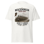 Macedonian Phalanx Mine's Longer Than Yours Ancient Greek T-Shirt