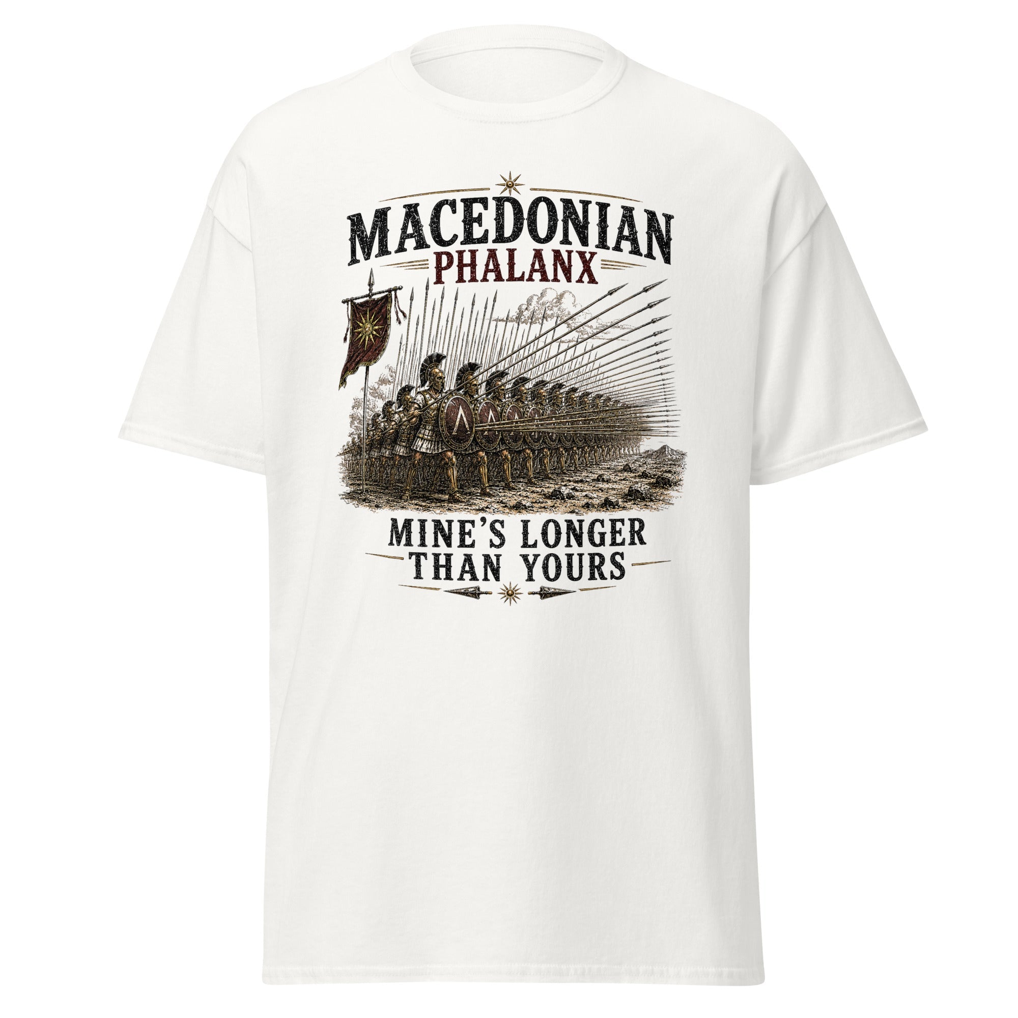Macedonian Phalanx Mine's Longer Than Yours Ancient Greek T-Shirt