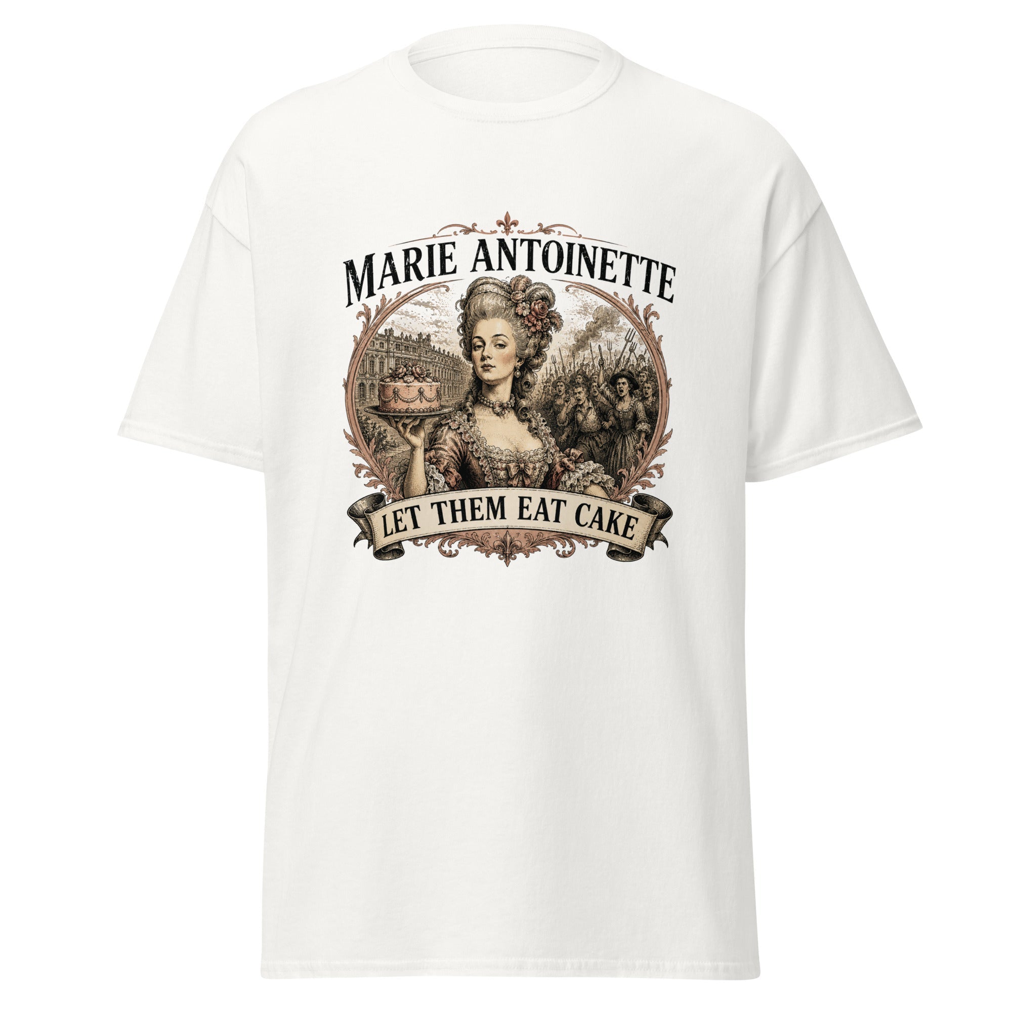 Marie Antoinette Let Them Eat Cake French Revolution T-Shirt