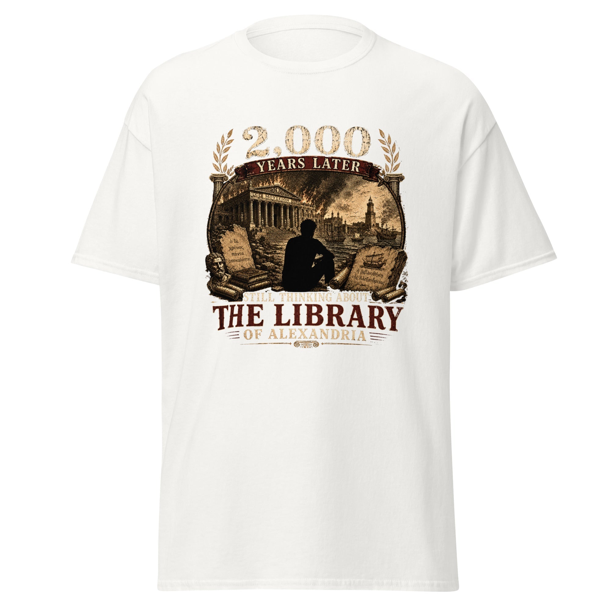 Still Thinking About the Library of Alexandria 2000 Years Later T-Shirt
