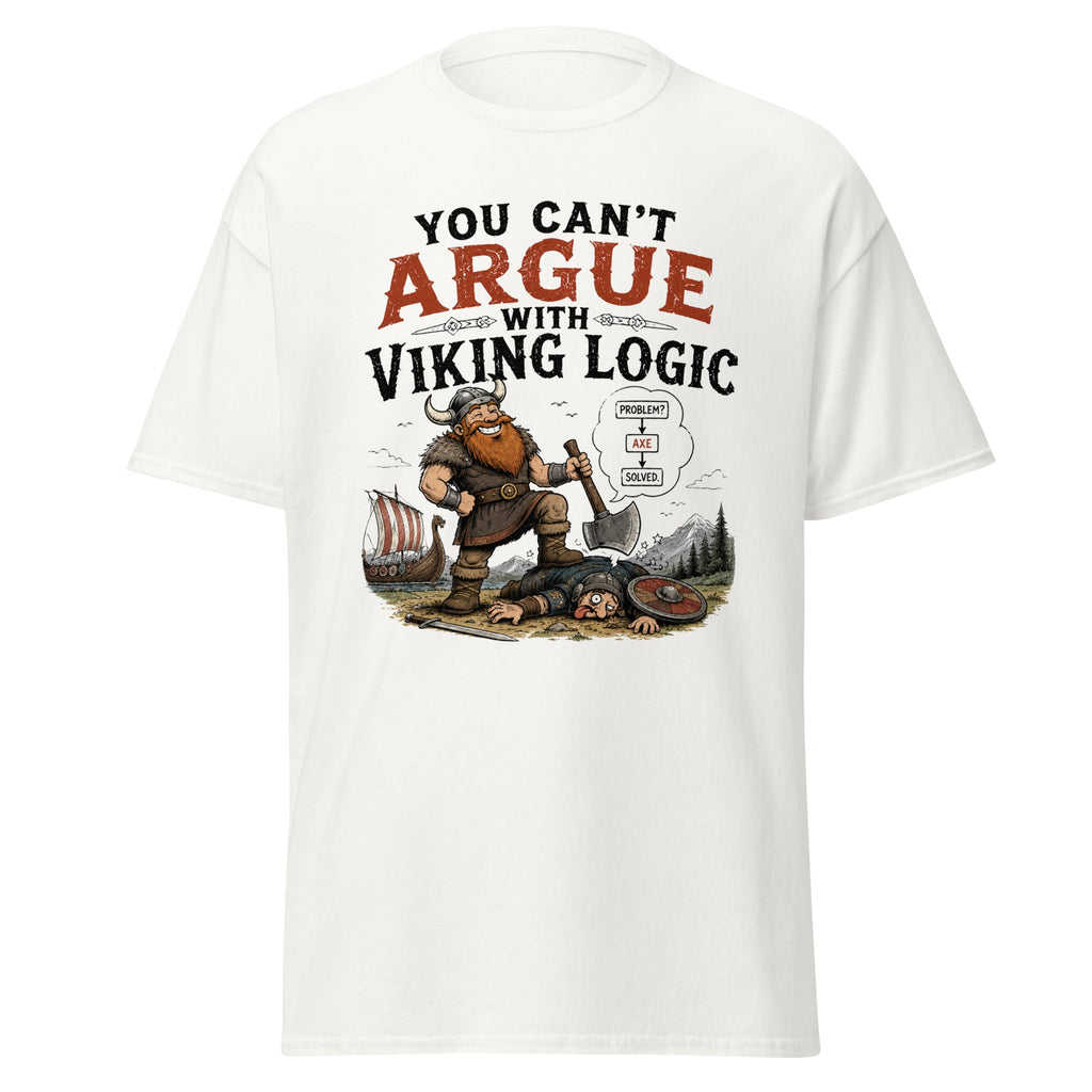 You Can't Argue With Viking Logic T-Shirt