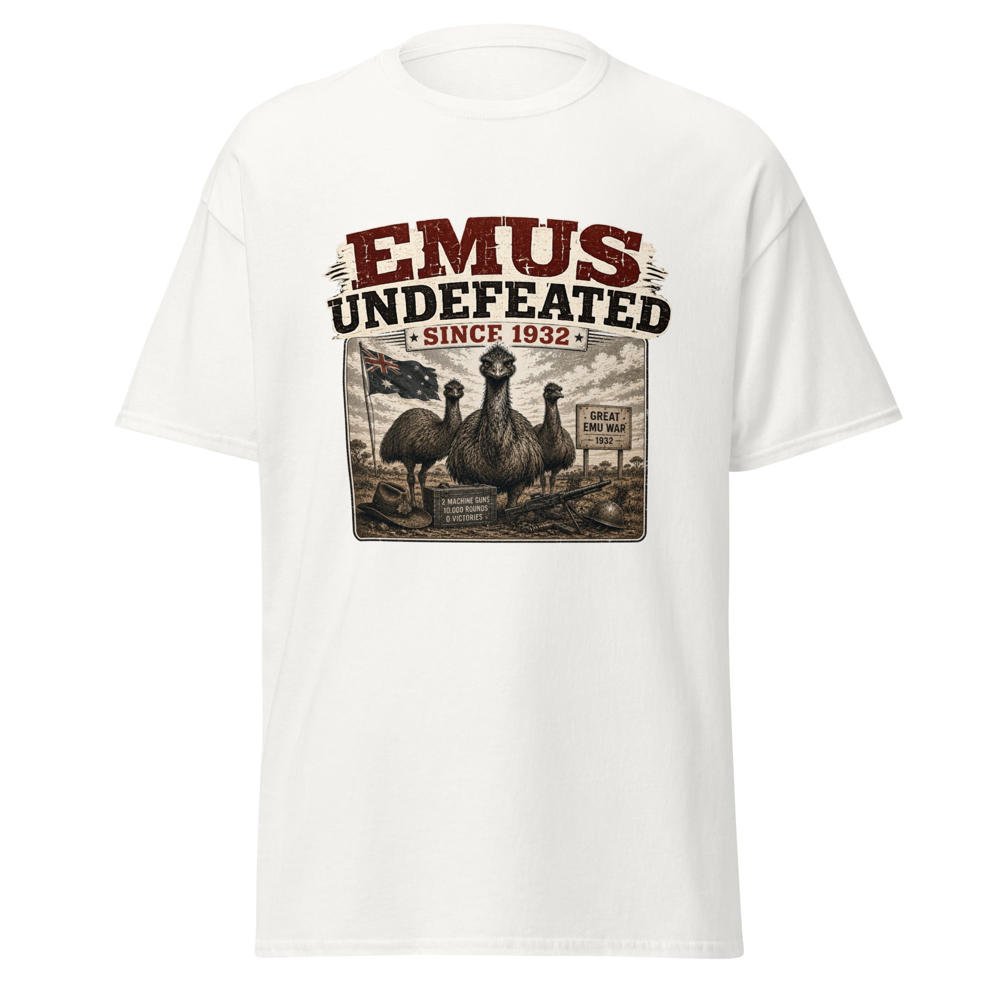 Emus Undefeated Since 1932 Great Emu War T-Shirt