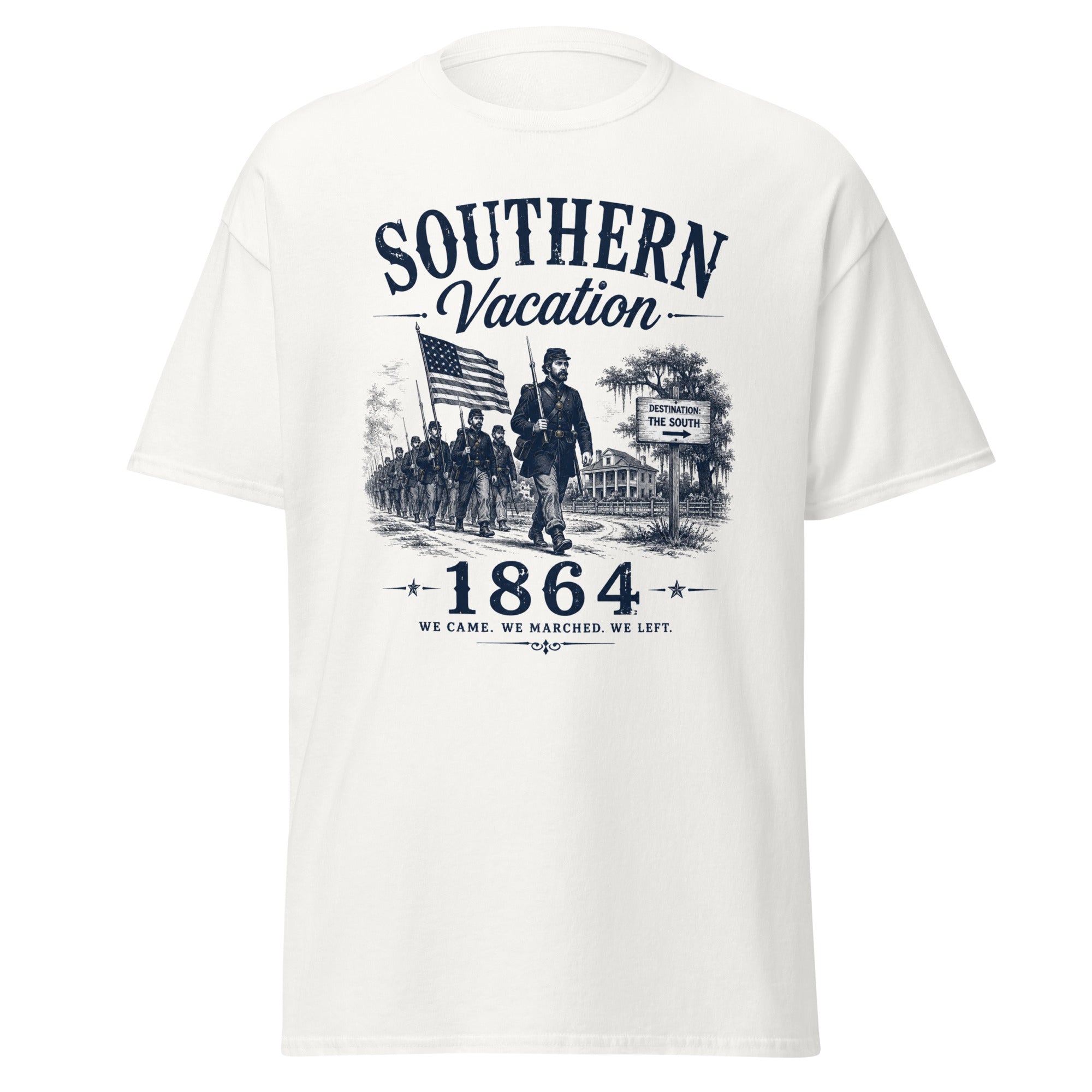 Sherman's Southern Vacation 1864 Civil War March to the Sea T-Shirt