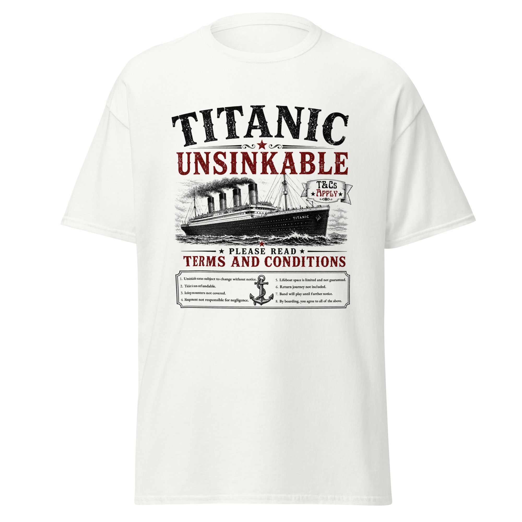 Titanic Unsinkable T&Cs Apply T-Shirt