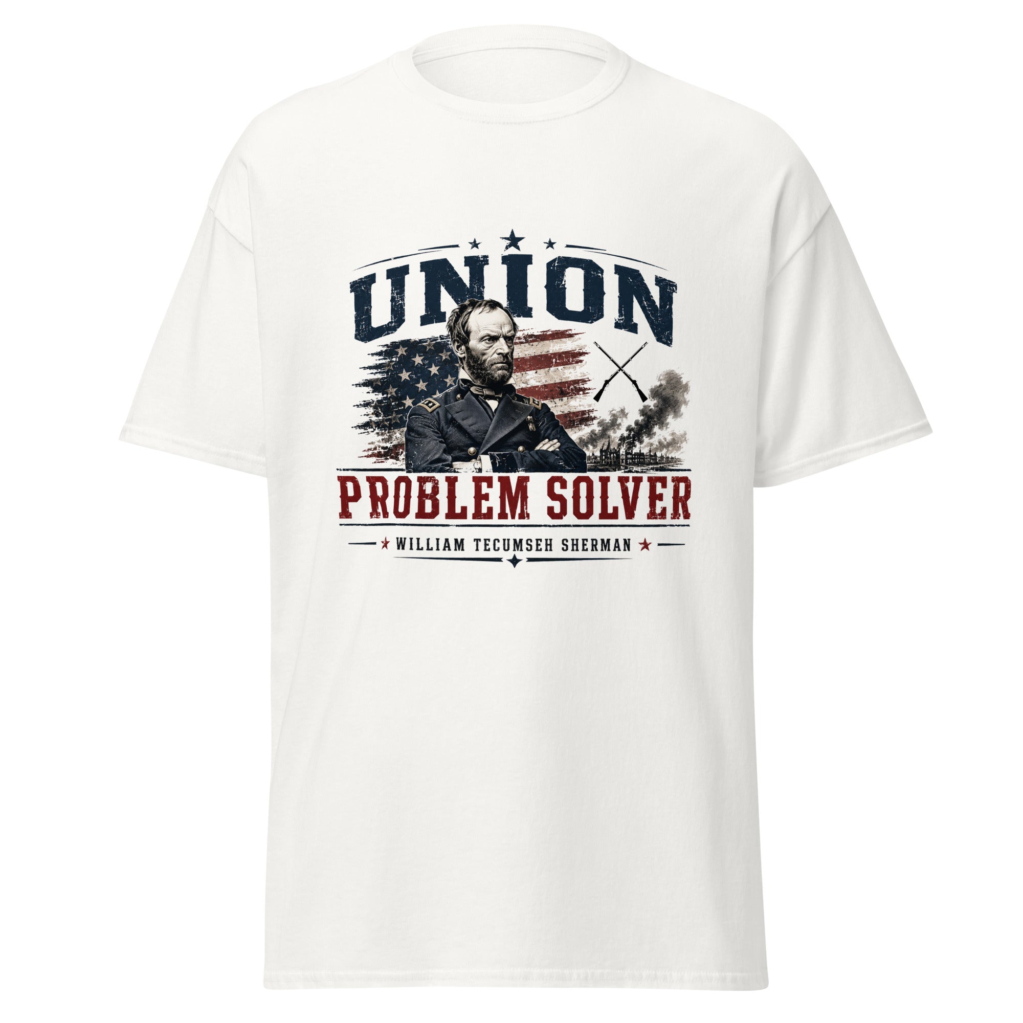 Union Problem Solver William Tecumseh Sherman Civil War T-Shirt